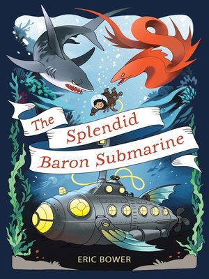 cover image of The Splendid Baron Submarine